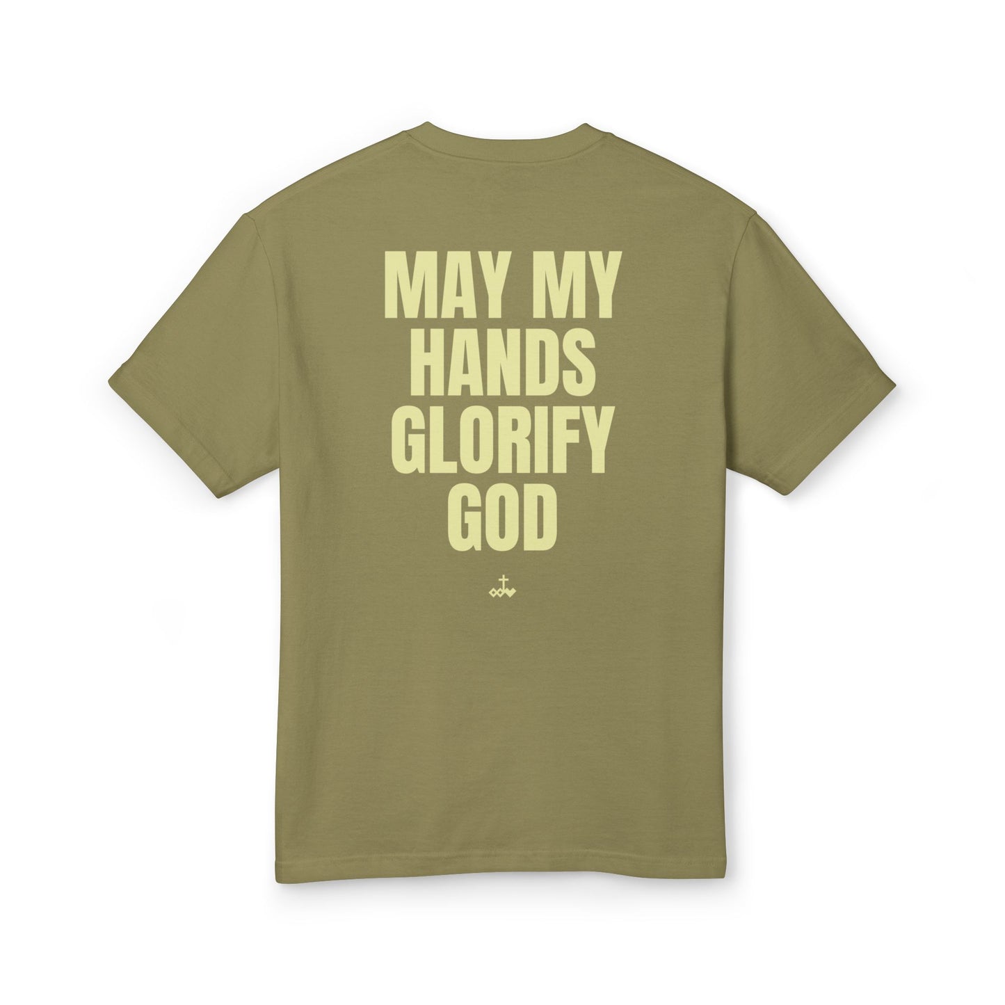 “May My Hands Glorify God” Unisex Faith-Inspired Cotton Tee
