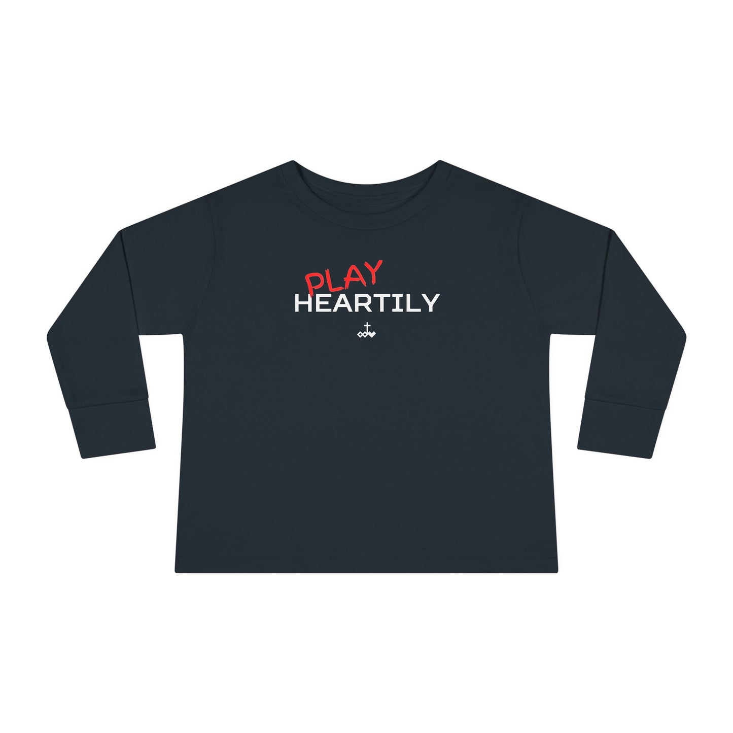 Toddler Long Sleeve "Play Heartily" Tee