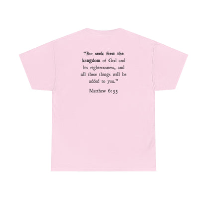 Matthew 6:33 T‑Shirt
