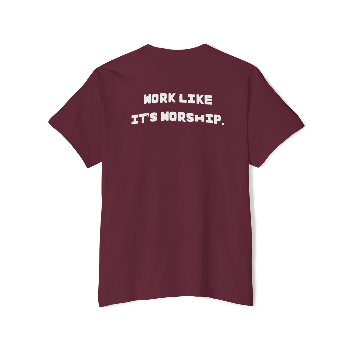 "Work Like It's Worship" Unisex Pocket Tee