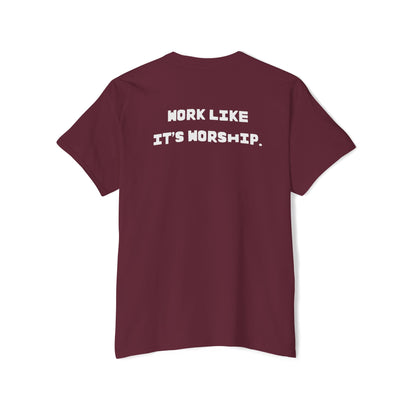 "Work Like It's Worship" Unisex Pocket Tee