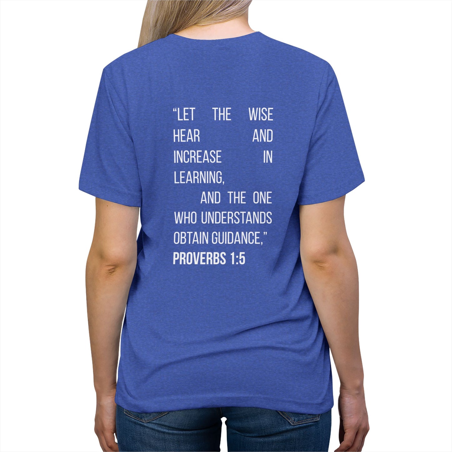 Proverbs 1:5 Student Unisex Tee