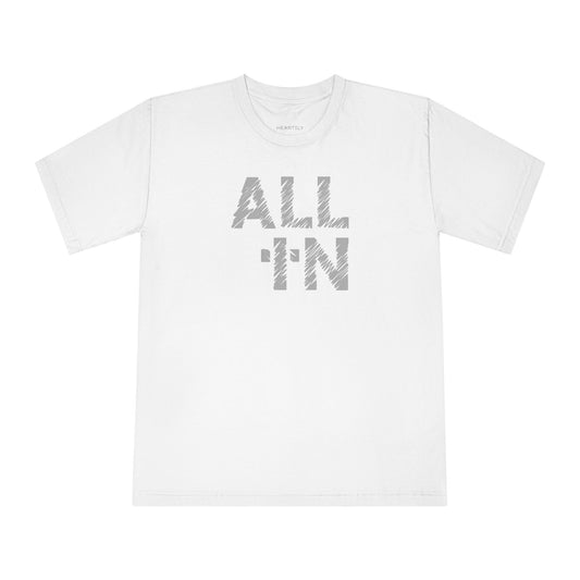 "All In" Unisex Classic Crewneck T-Shirt