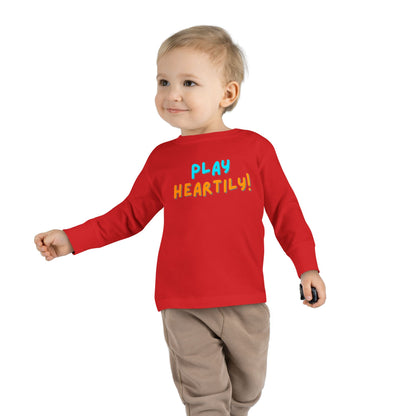 'Play Heartily!' Toddler Long Sleeve Tee