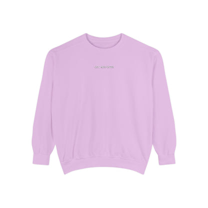 "I Don't Work for Men" Embroidered Garment-Dyed Sweatshirt
