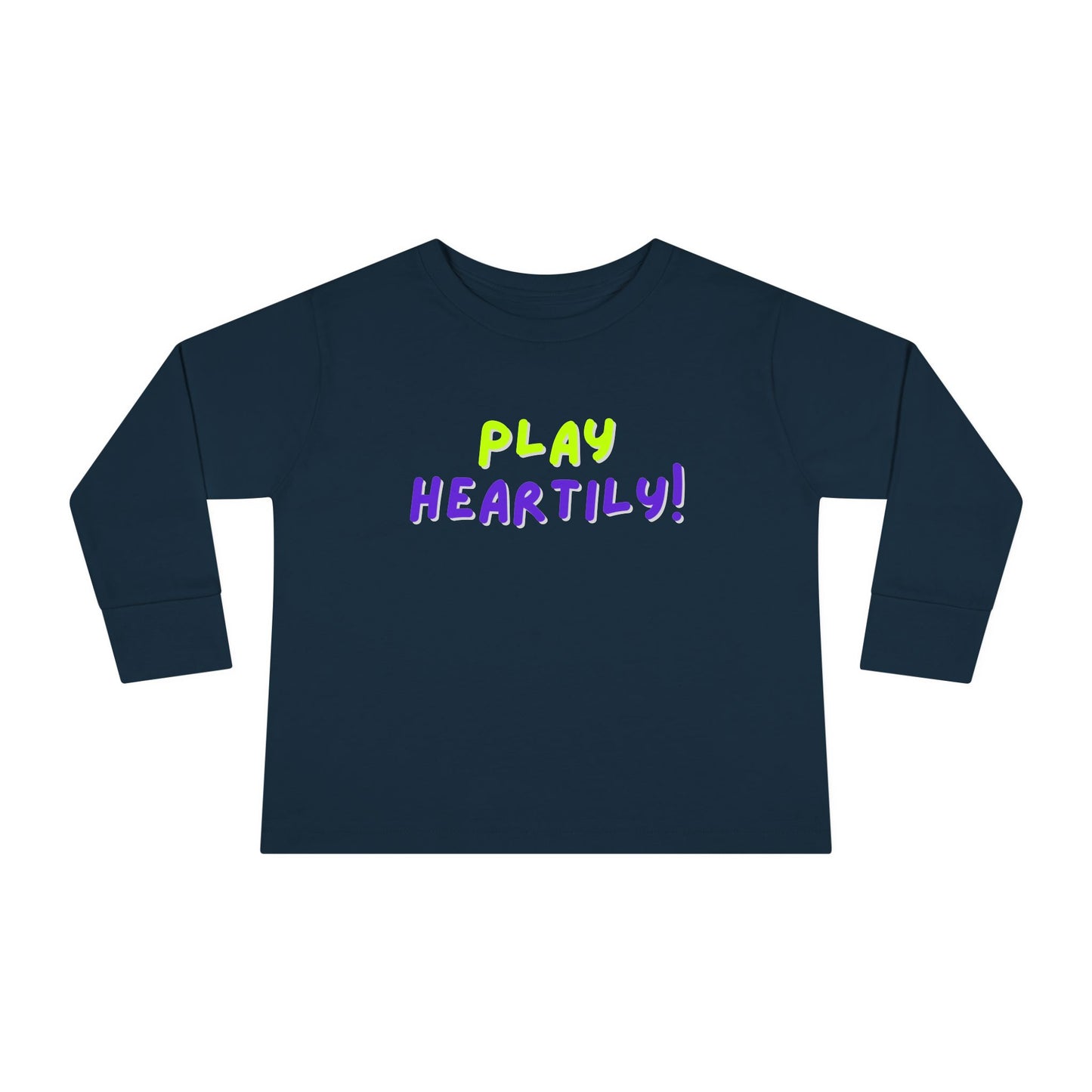 'Play Heartily!' Toddler Long Sleeve Tee