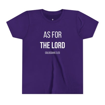 Youth "As For the Lord" Tee