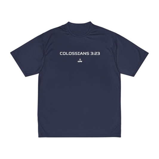 Colossians 3:23 Men's Performance T-Shirt