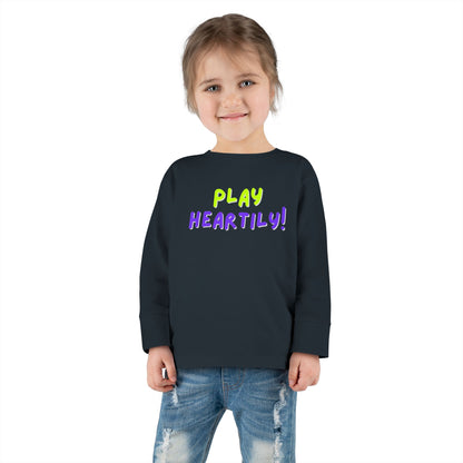 'Play Heartily!' Toddler Long Sleeve Tee
