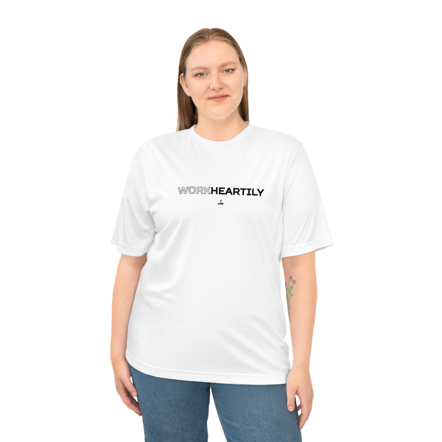 'Work Heartily' Unisex Performance T-Shirt