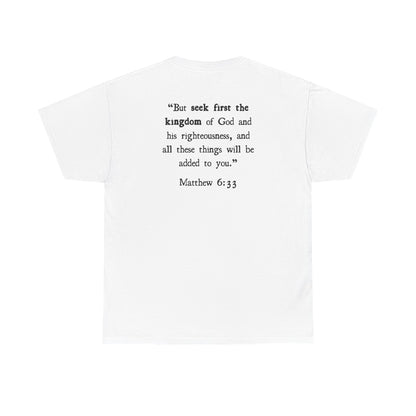 Matthew 6:33 T‑Shirt