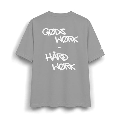 God's Work - Hard Work T-Shirt