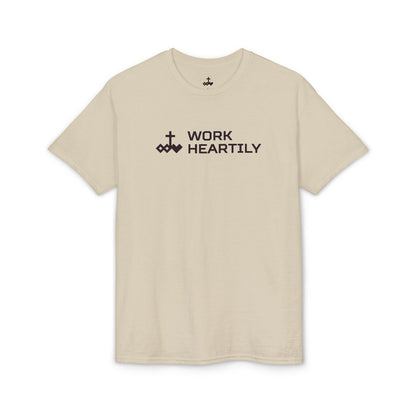 Work Heartily T-Shirt