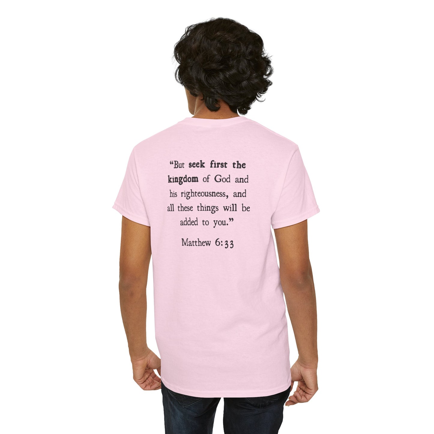 Matthew 6:33 T‑Shirt