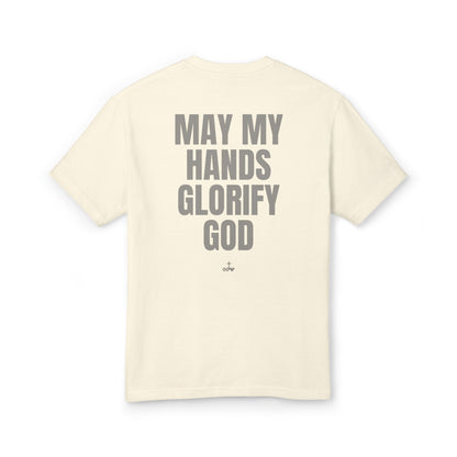 “May My Hands Glorify God” Unisex Faith-Inspired Cotton Tee