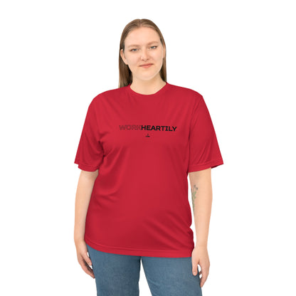 'Work Heartily' Unisex Performance T-Shirt