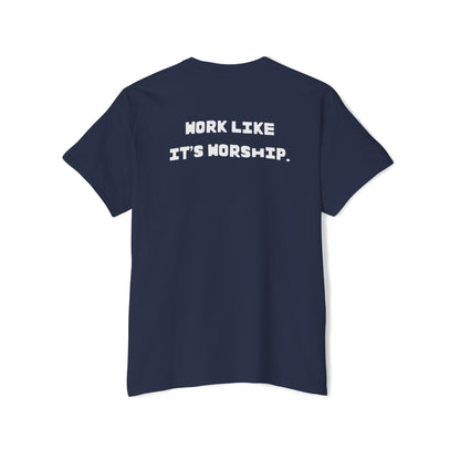 "Work Like It's Worship" Unisex Pocket Tee