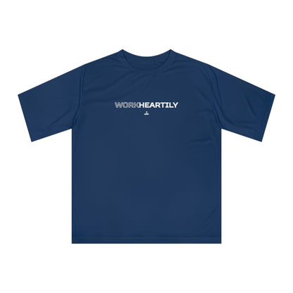 'Work Heartily' Unisex Performance T-Shirt