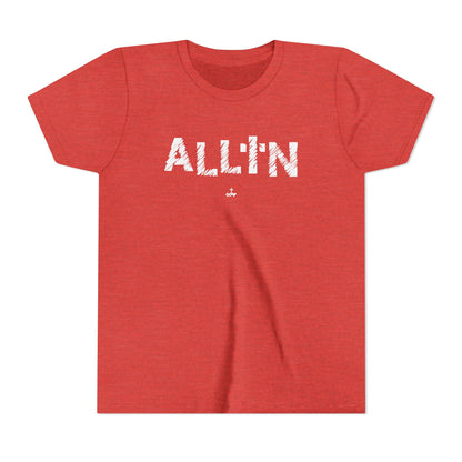 "All In" Youth Short Sleeve Tee