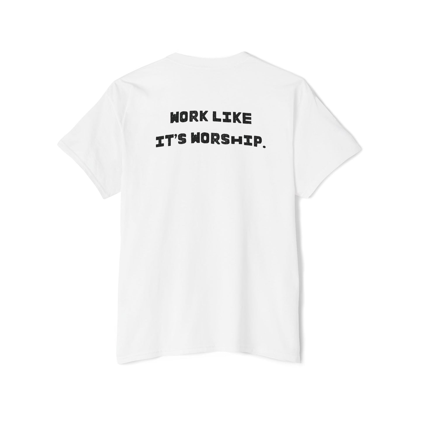 "Work Like It's Worship" Unisex Pocket Tee