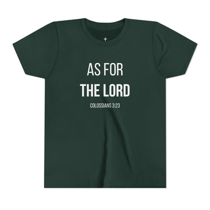 Youth "As For the Lord" Tee
