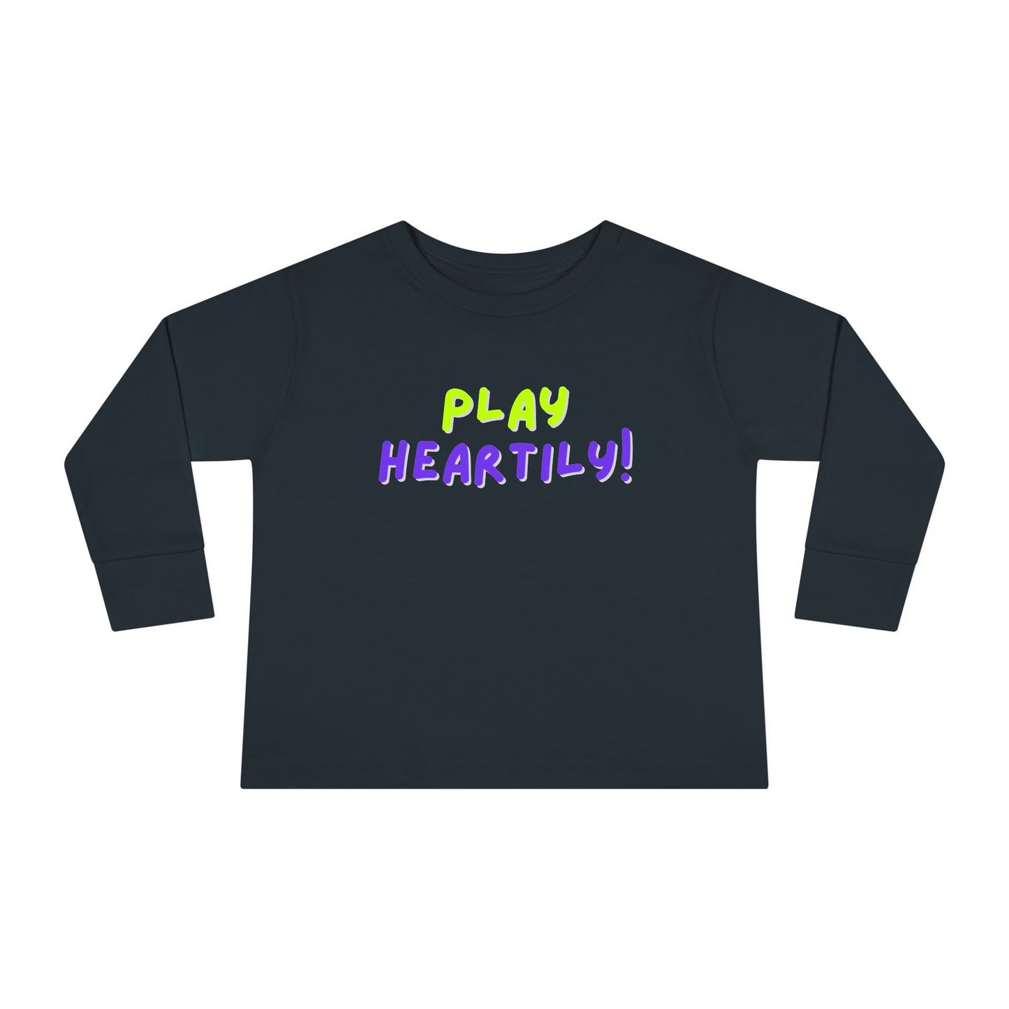 'Play Heartily!' Toddler Long Sleeve Tee