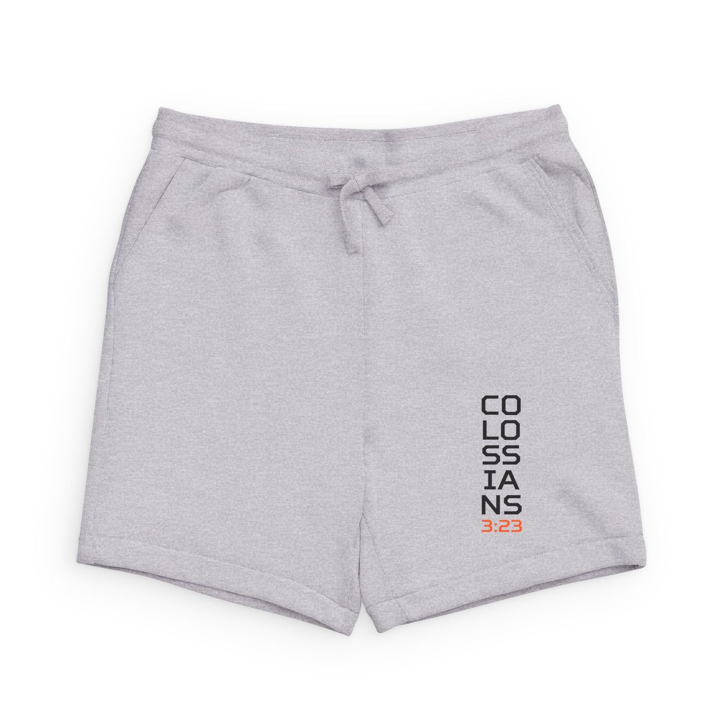 Colossians 3:23 Unisex Fleece Sweatshorts