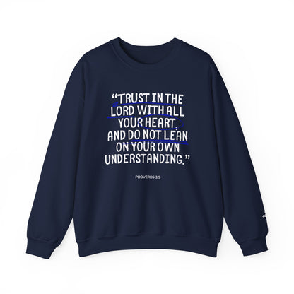 'Trust in the Lord' Proverbs 3:5 Crewneck Sweatshirt
