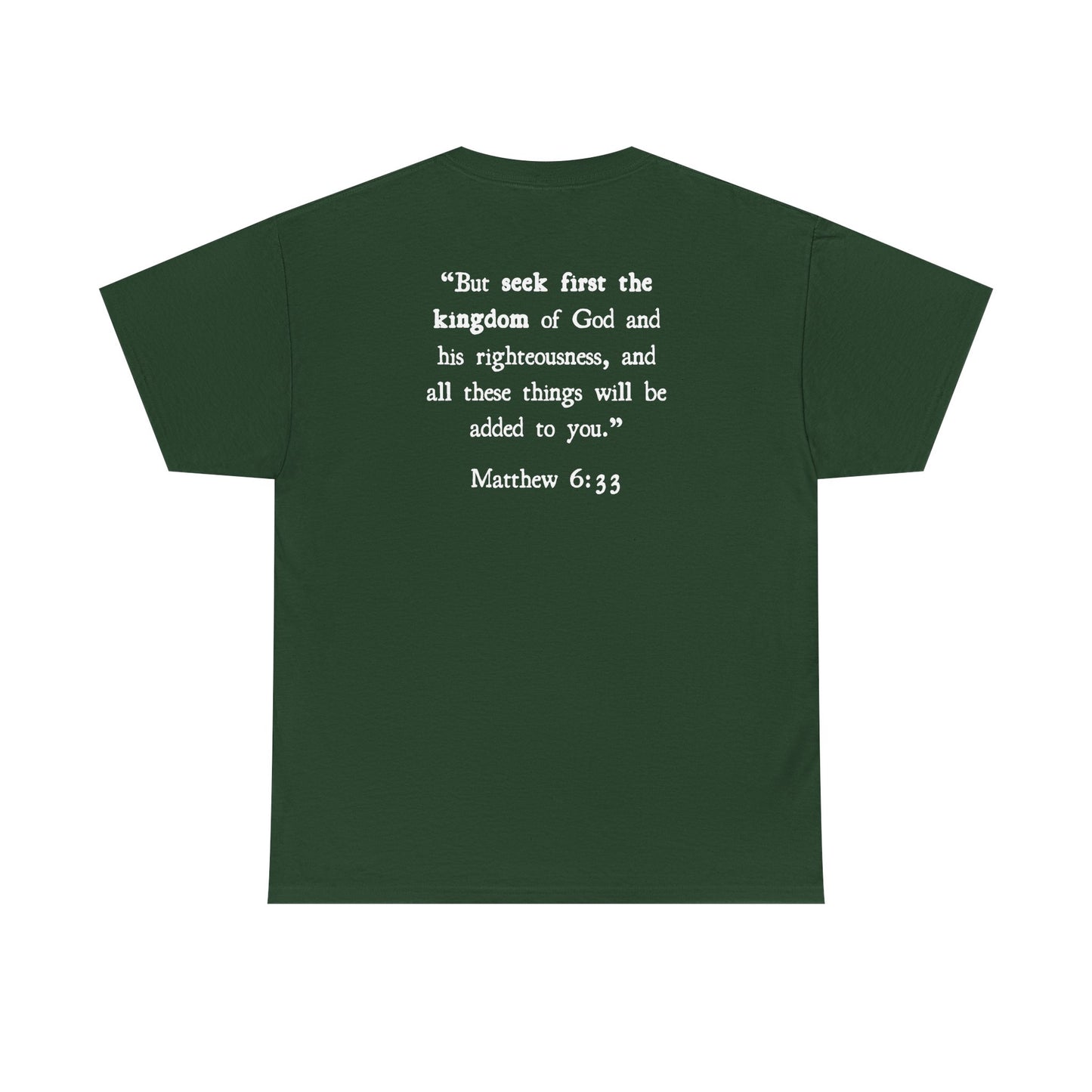 Matthew 6:33 T‑Shirt