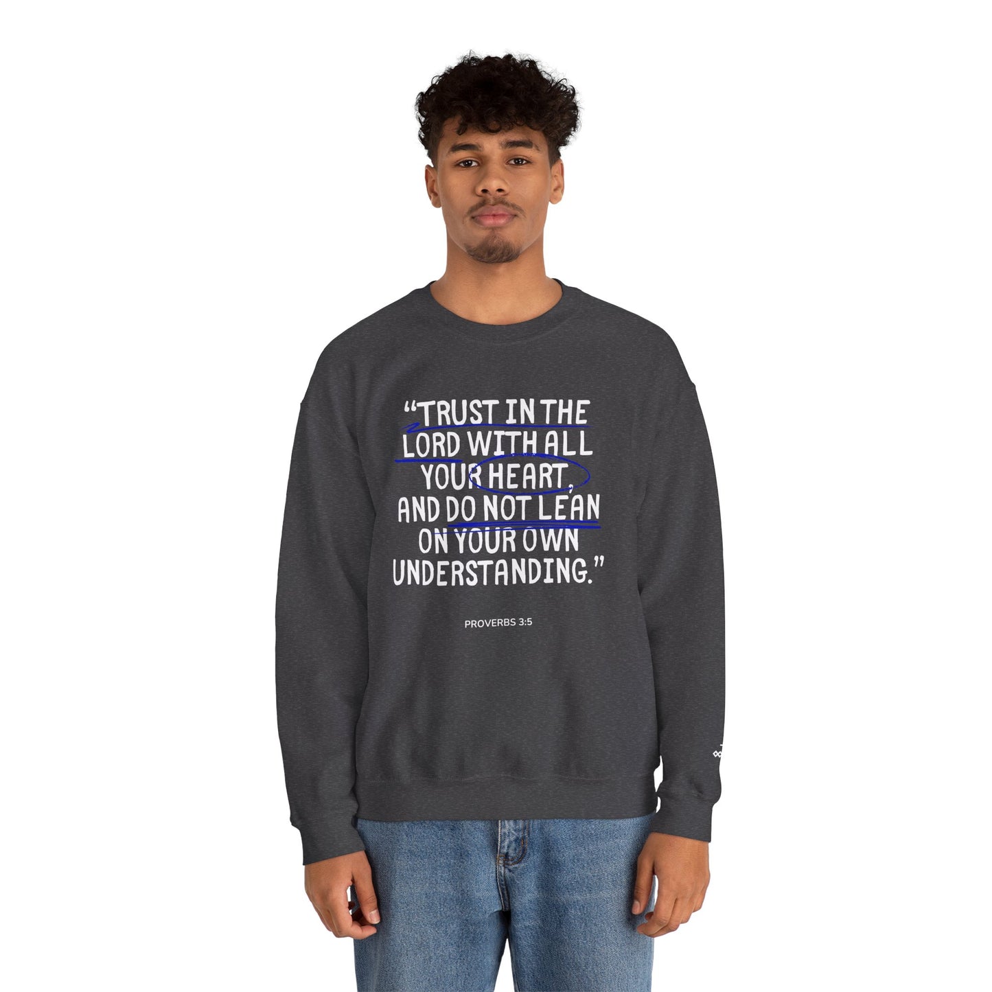 'Trust in the Lord' Proverbs 3:5 Crewneck Sweatshirt