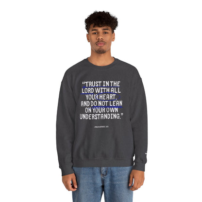 'Trust in the Lord' Proverbs 3:5 Crewneck Sweatshirt