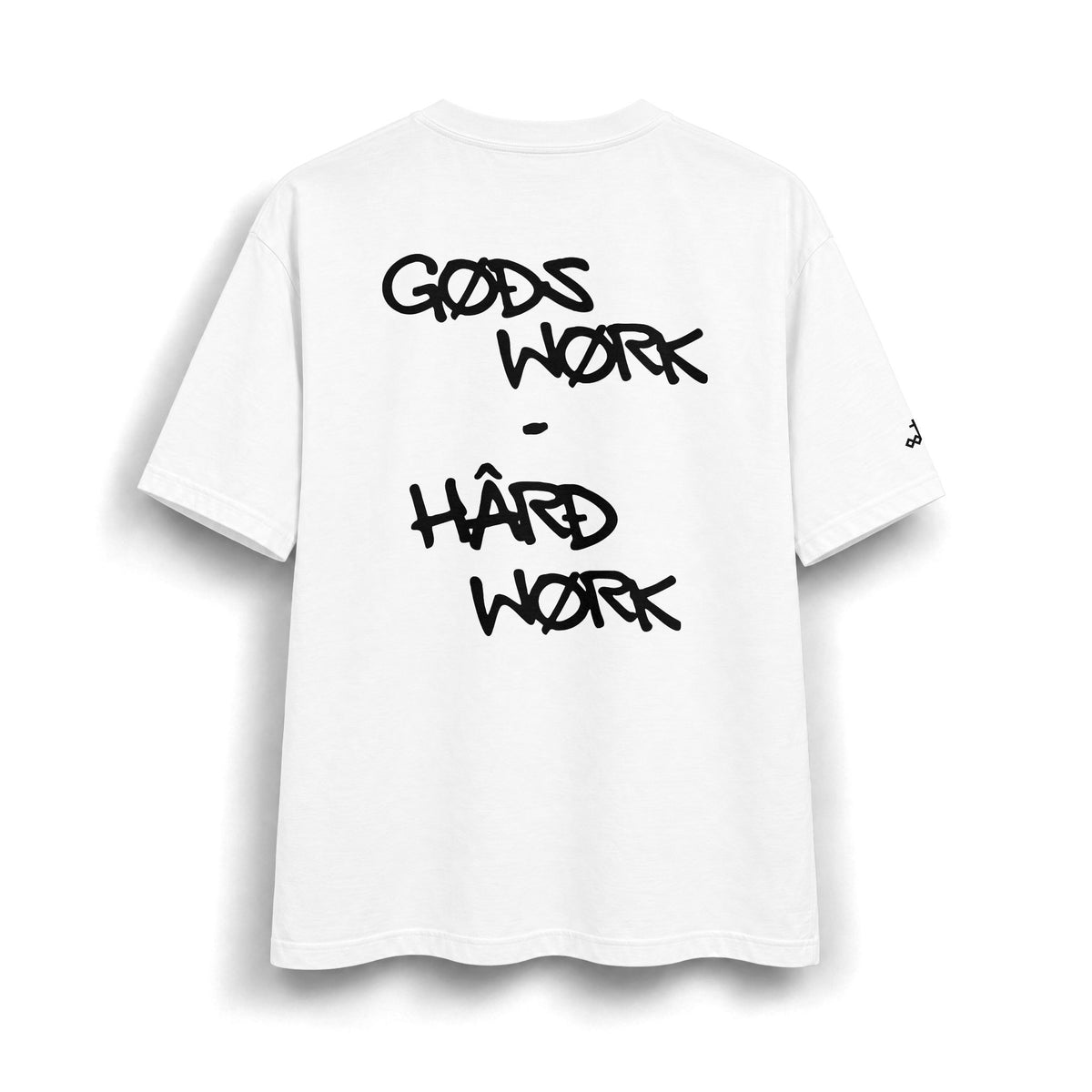 God's Work - Hard Work T-Shirt