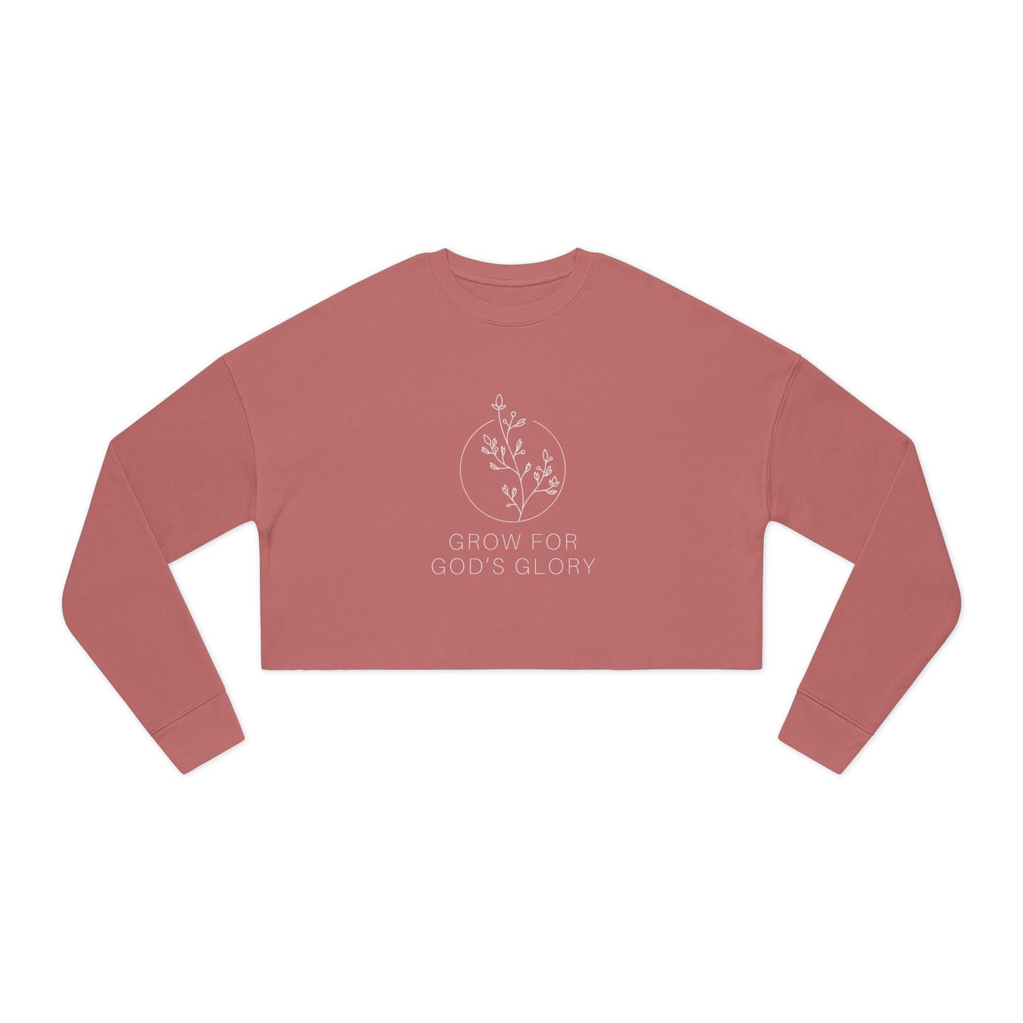 "Grow for God's Glory" Women's Cropped Sweatshirt