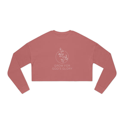 "Grow for God's Glory" Women's Cropped Sweatshirt
