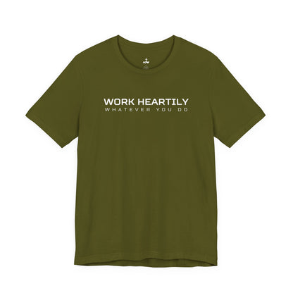 'Work Heartily' Short Sleeve Unisex Shirt
