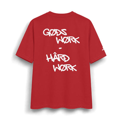 God's Work - Hard Work T-Shirt