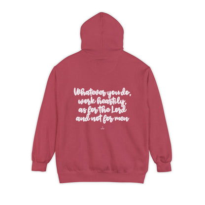 Cursive Colossians 3:23 Garment-Dyed Hoodie