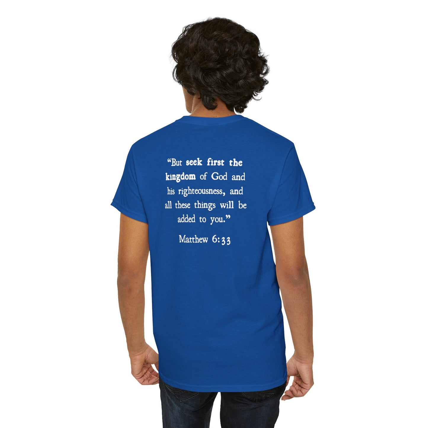 Matthew 6:33 T‑Shirt