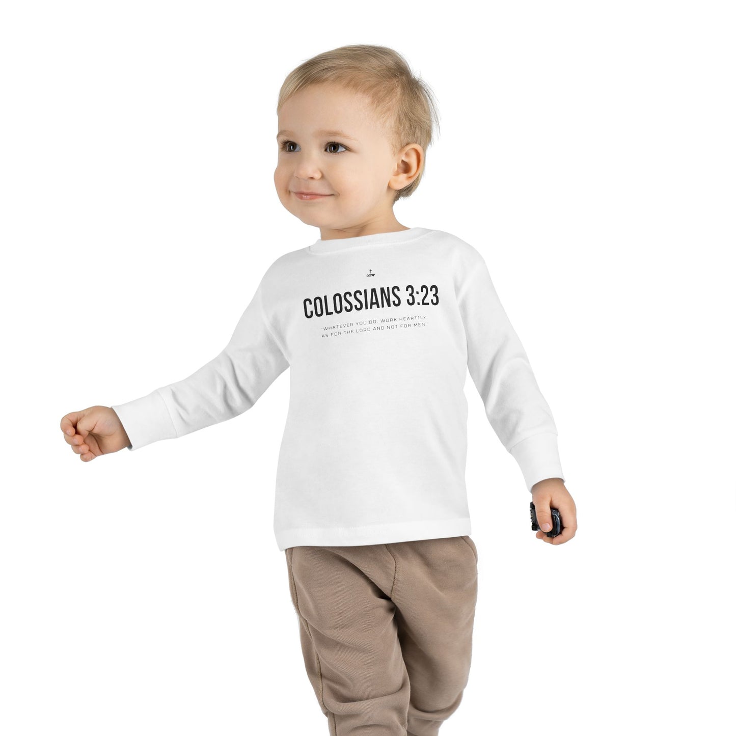 Colossians 3:23 Verse Toddler Long Sleeve Tee