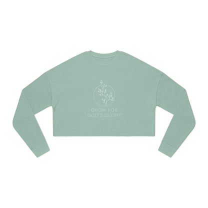 "Grow for God's Glory" Women's Cropped Sweatshirt