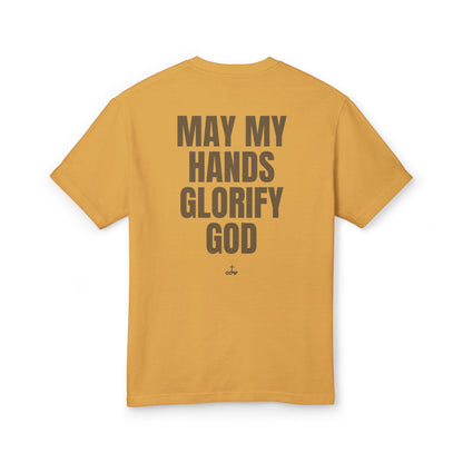 “May My Hands Glorify God” Unisex Faith-Inspired Cotton Tee