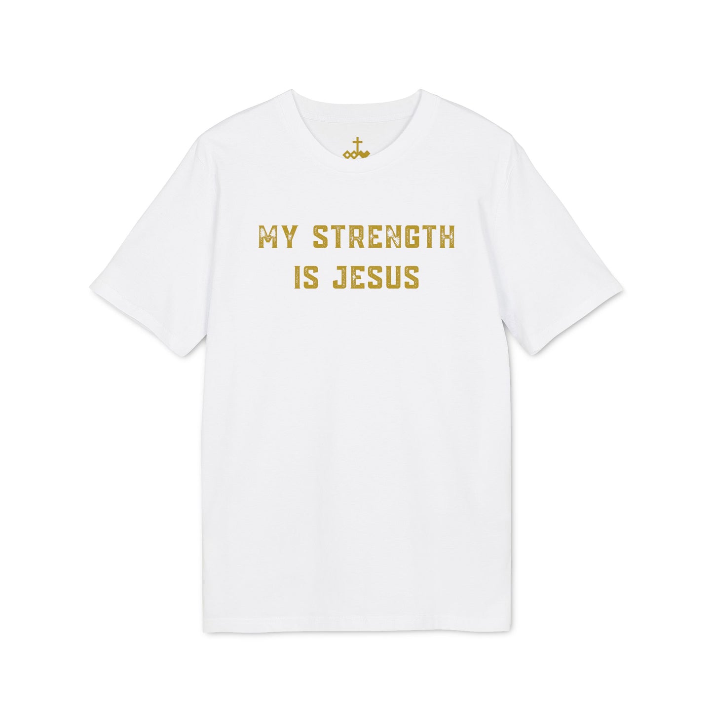 "My Strength Is Jesus" Unisex T-Shirt