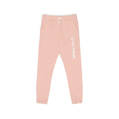 Written "Whatever You Do" Unisex Garment-Dyed Fleece Sweatpants