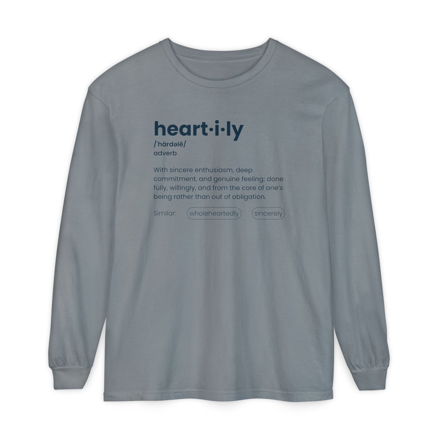 Heartily Definition Long Sleeve Tee
