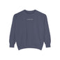 "I Don't Work for Men" Embroidered Garment-Dyed Sweatshirt