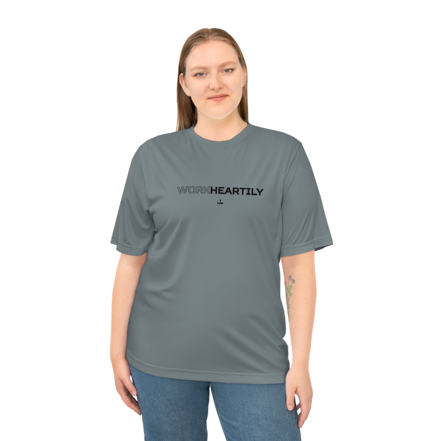 'Work Heartily' Unisex Performance T-Shirt