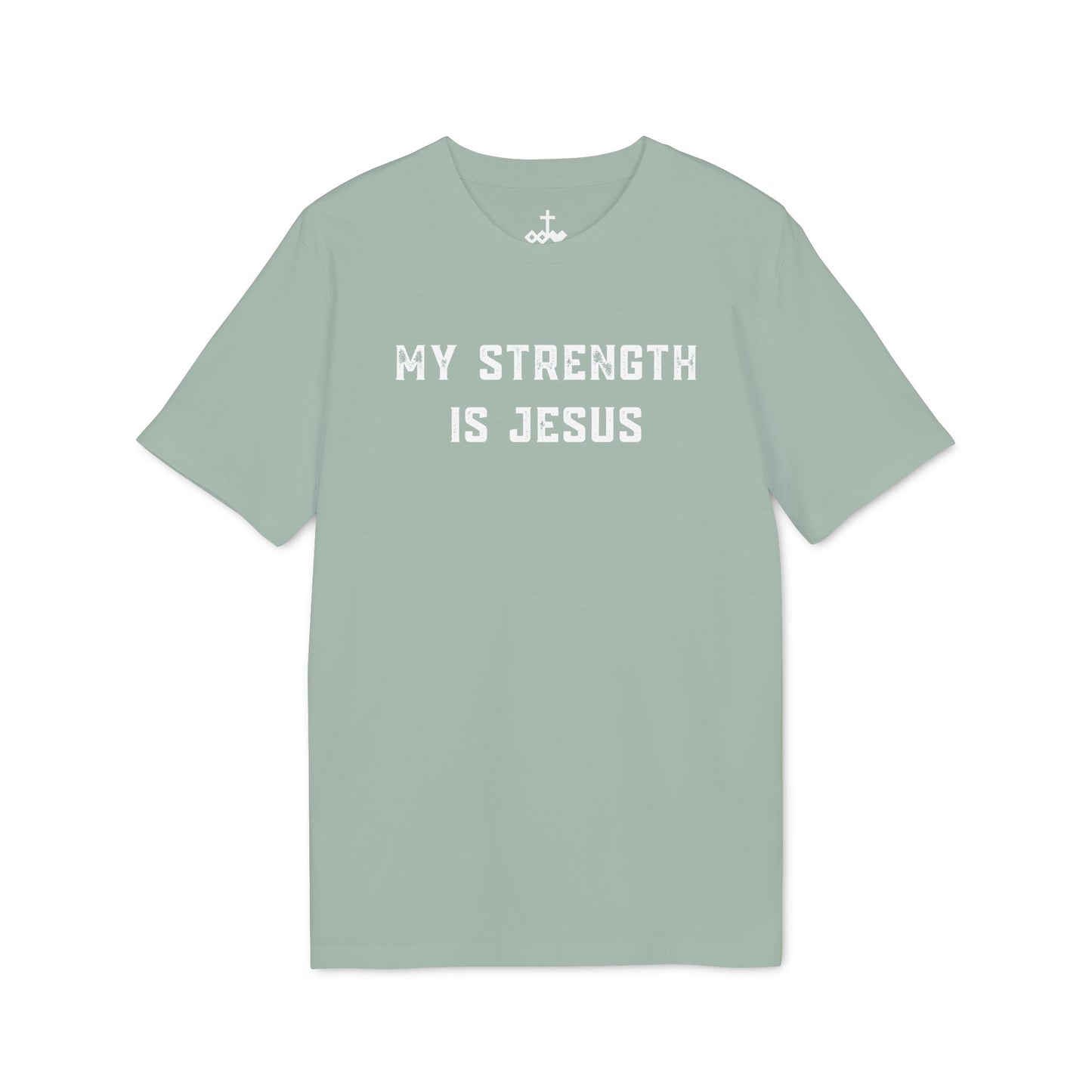 "My Strength Is Jesus" Unisex T-Shirt