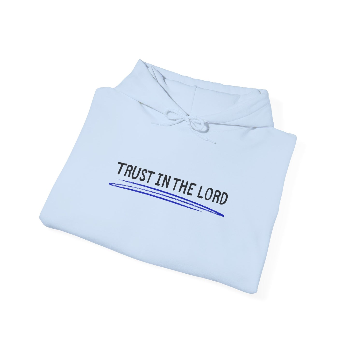 'Trust in the Lord' Hoodie Pullover