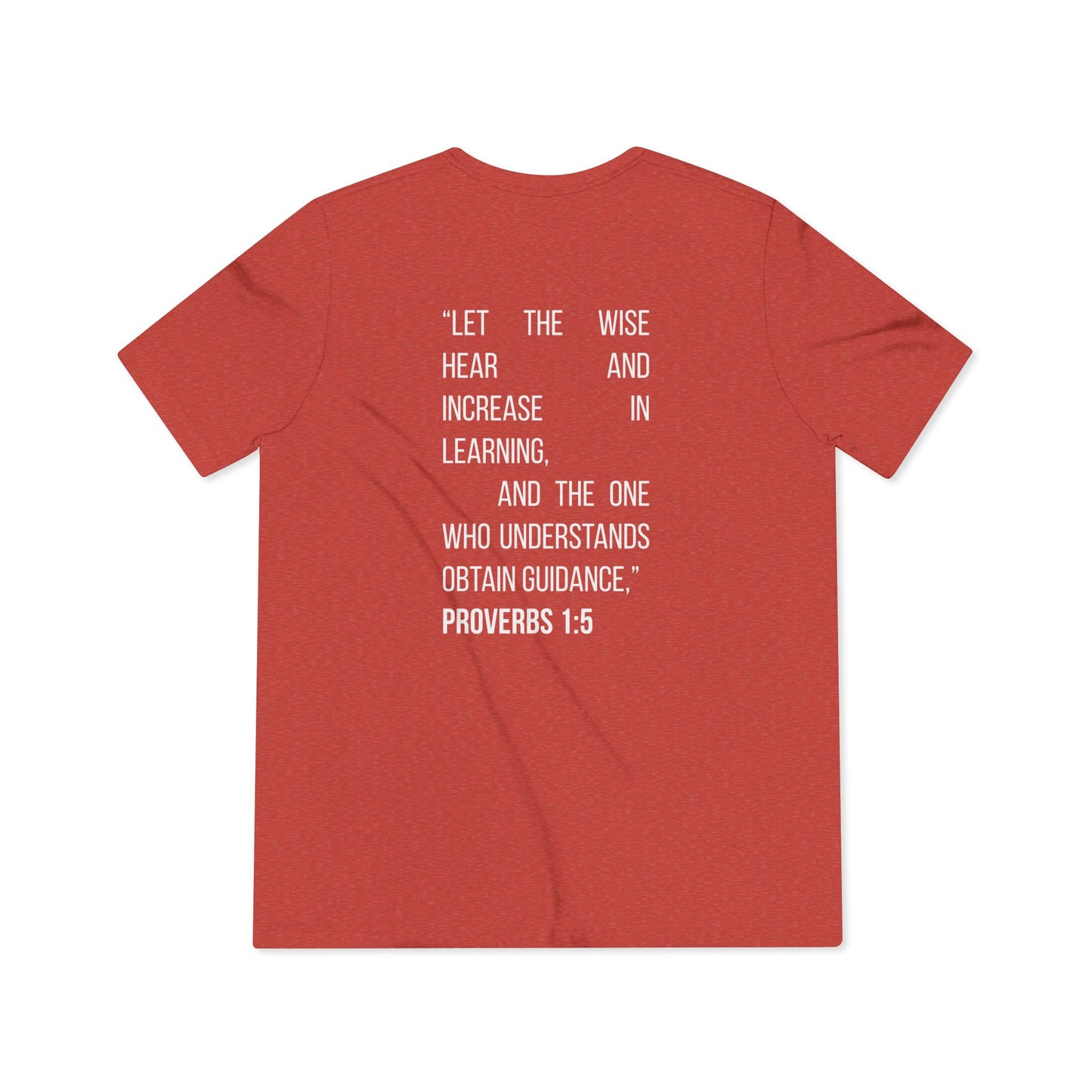 Proverbs 1:5 Student Unisex Tee