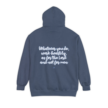 Cursive Colossians 3:23 Garment-Dyed Hoodie